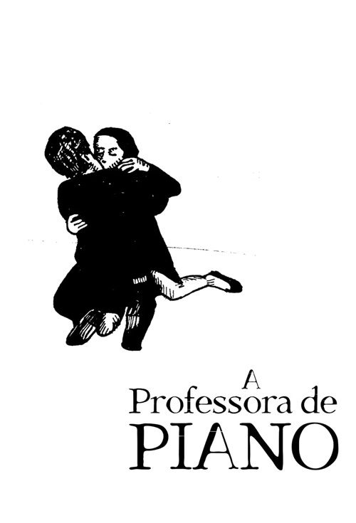 A Professora de Piano (Relançamento) 